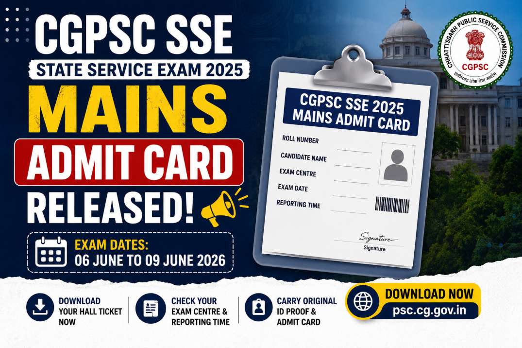 CGPSC SSE State Service Exam 2025 Mains Admit Card