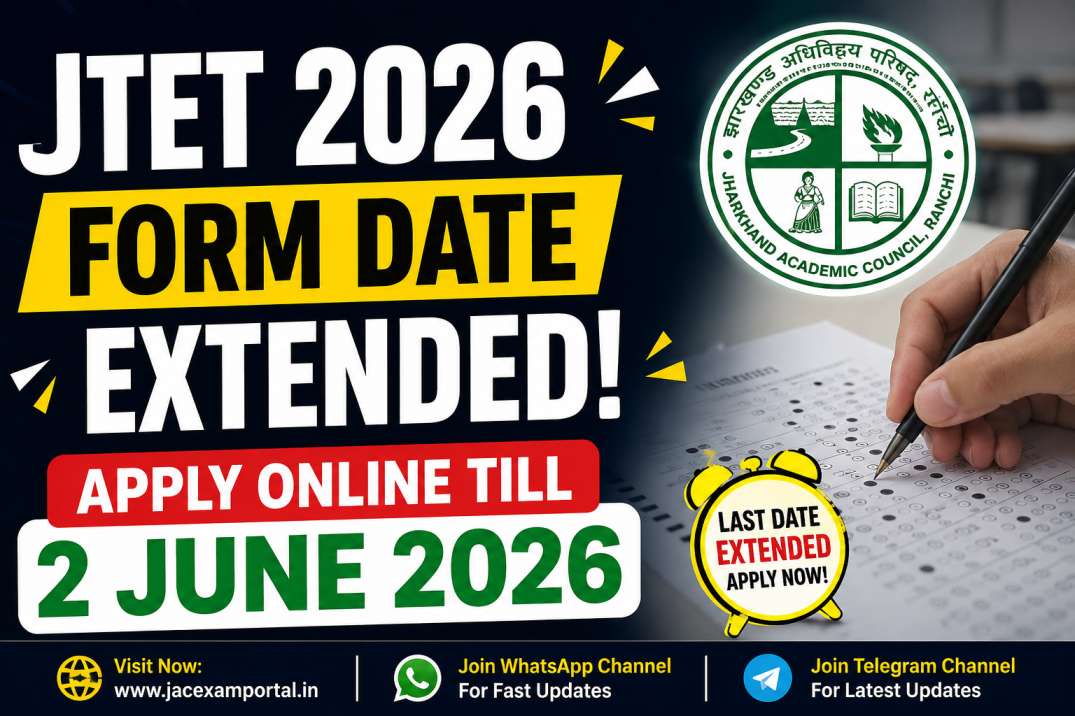 JTET 2026 Form Date Extended