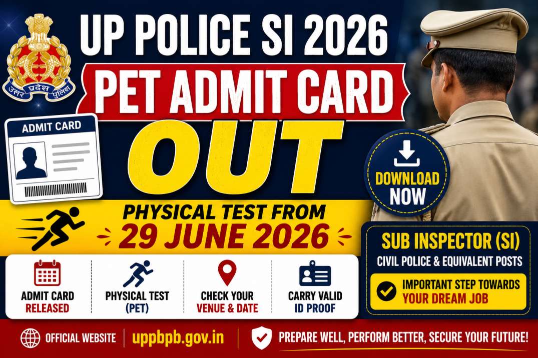 UP Police SI PET Admit Card 2026